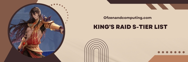King's Raid S-Tier List 2025: Crushing the Competition