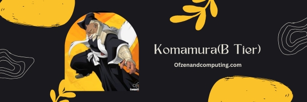 Komamura (B Tier)