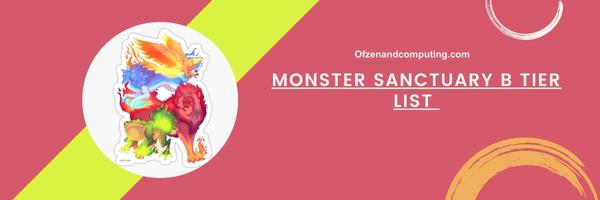 Monster Sanctuary B Tier List 2025– The Balanced Brawlers