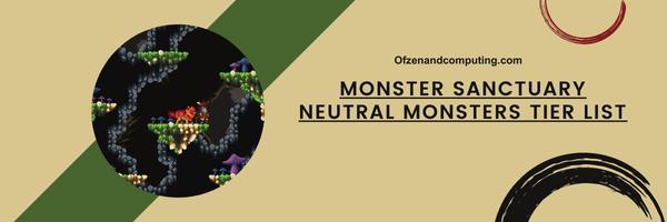 Monster Sanctuary Neutral Monsters List 2025: Balanced Powerhouses
