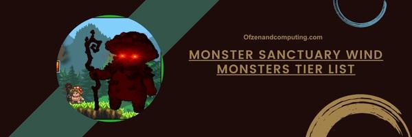 Monster Sanctuary Wind Monsters List 2025: Swift and Dynamic