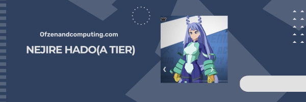 Nejire Hado (A Tier)