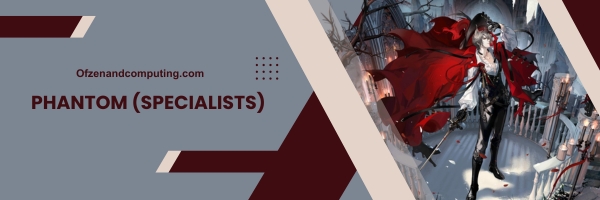 Phantom (Specialists)