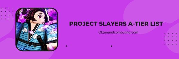 Project Slayers A-Tier List 2025: The Vanguard of Might