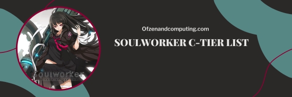 Soulworker C-Tier List 2025: The Well-rounded Warriors