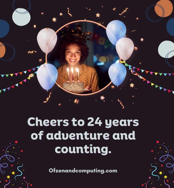 Sweet 24th Birthday Captions For Instagram
