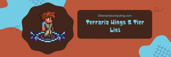 Terraria Wings S Tier List 2025– Soaring to the Sky