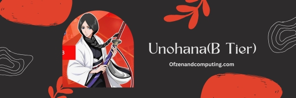Unohana (B Tier)