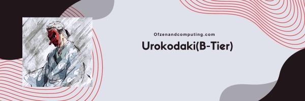 Urokodaki (B-Tier)