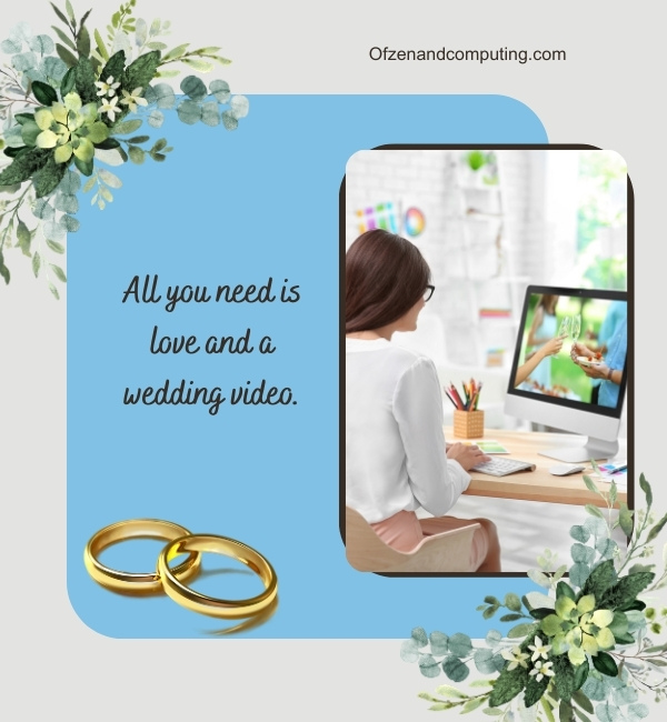 Wedding Video Captions For Instagram (2025)