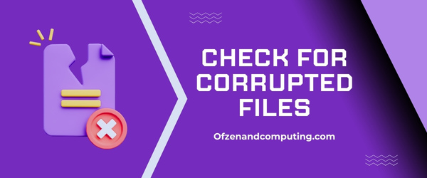 Check for Corrupted Files - Fix Windows Error Code 0x8007025d