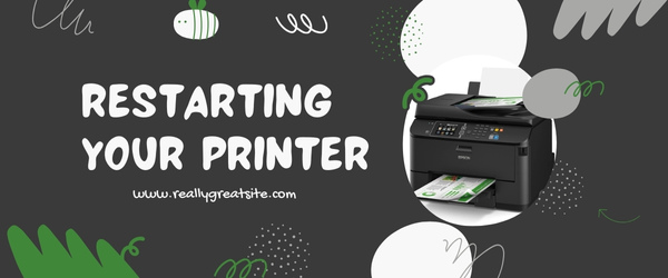 Restarting Your Printer - Fix Epson Error Code 0x97