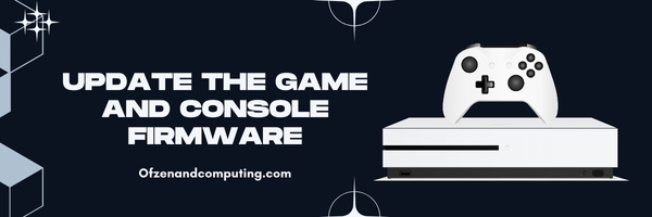 Update the Game and Console Firmware - Fix Destiny 2 Error Code Calabrese