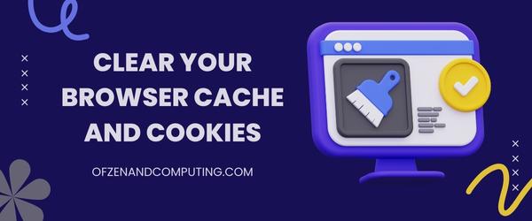 Clear Your Browser Cache And Cookies - Fix Hulu Error Code 503