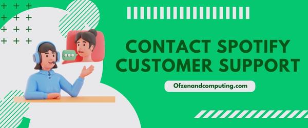 Contact Spotify Customer Support - Fix Spotify Error Code Auth 73