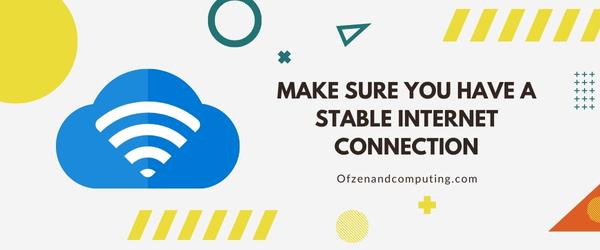 Make Sure You Have a Stable Internet Connection - Fix AliExpress Error Code: SC_1
