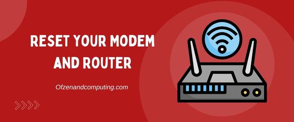 Reset Your Modem And Router - Fix Hulu Error Code 503