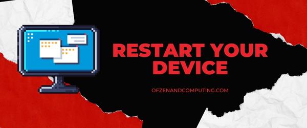 Restart Your Device - Fix Paramount Plus Error Code 4200