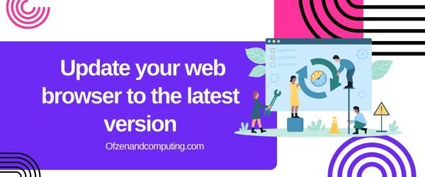 Update Your Web Browser to the Latest Version - Fix AliExpress Error Code: SC_1