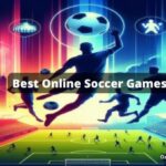 Best Online Soccer Games